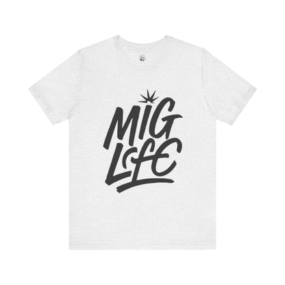 MIG Life Unisex Jersey Tee Light Color with Black text
