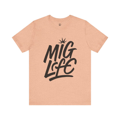 MIG Life Unisex Jersey Tee Light Color with Black text