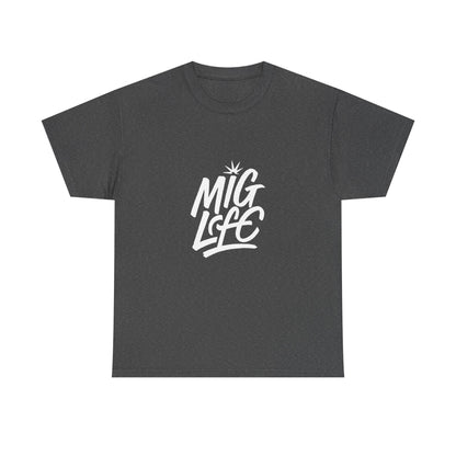 Mig Life Welding Tee Dark, White text