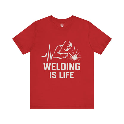 Welding is Life Unisex Jersey Tee Dark Color with White text
