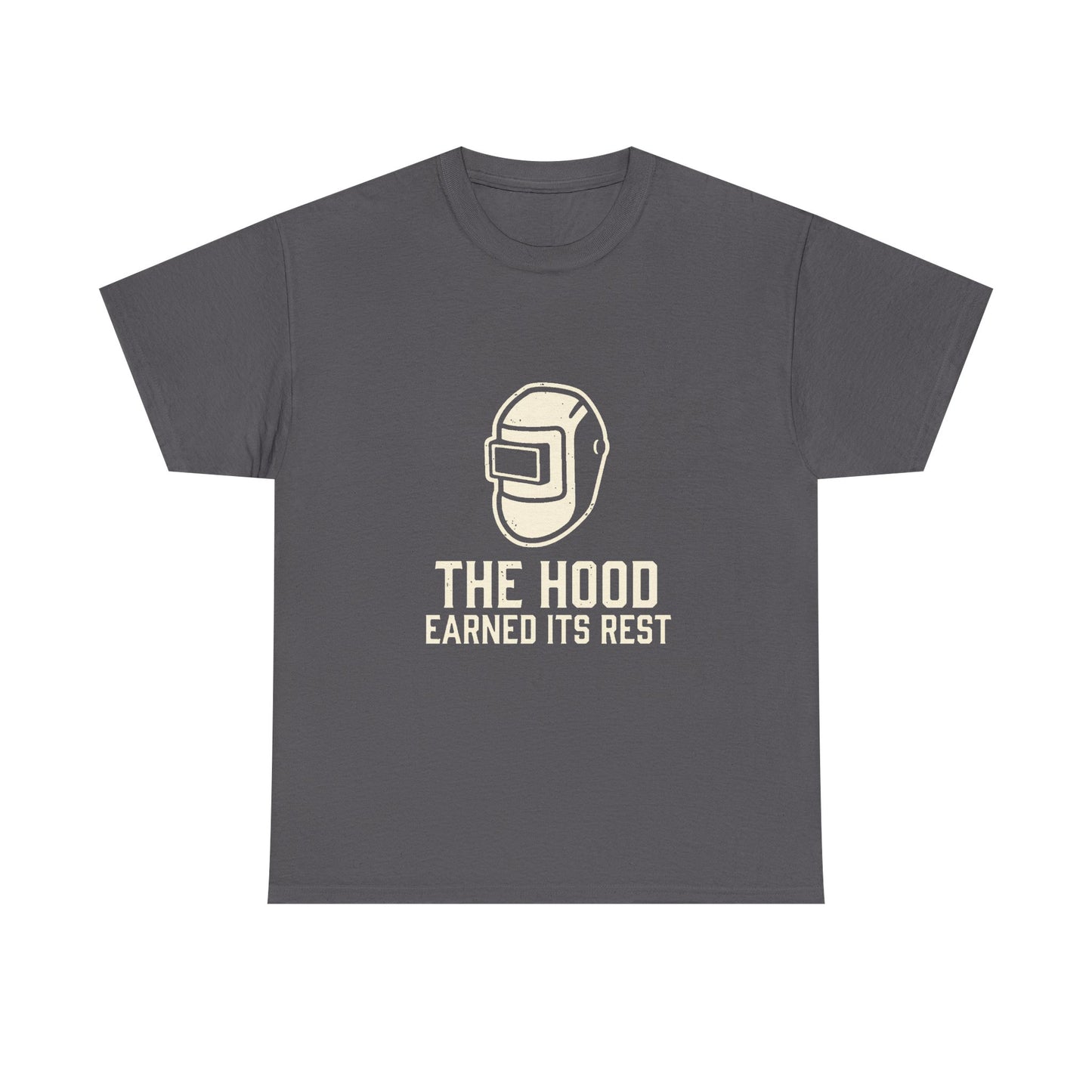 Welding Helmet Tee — "The Hood Earned Its Rest" Vintage Welding Shirt