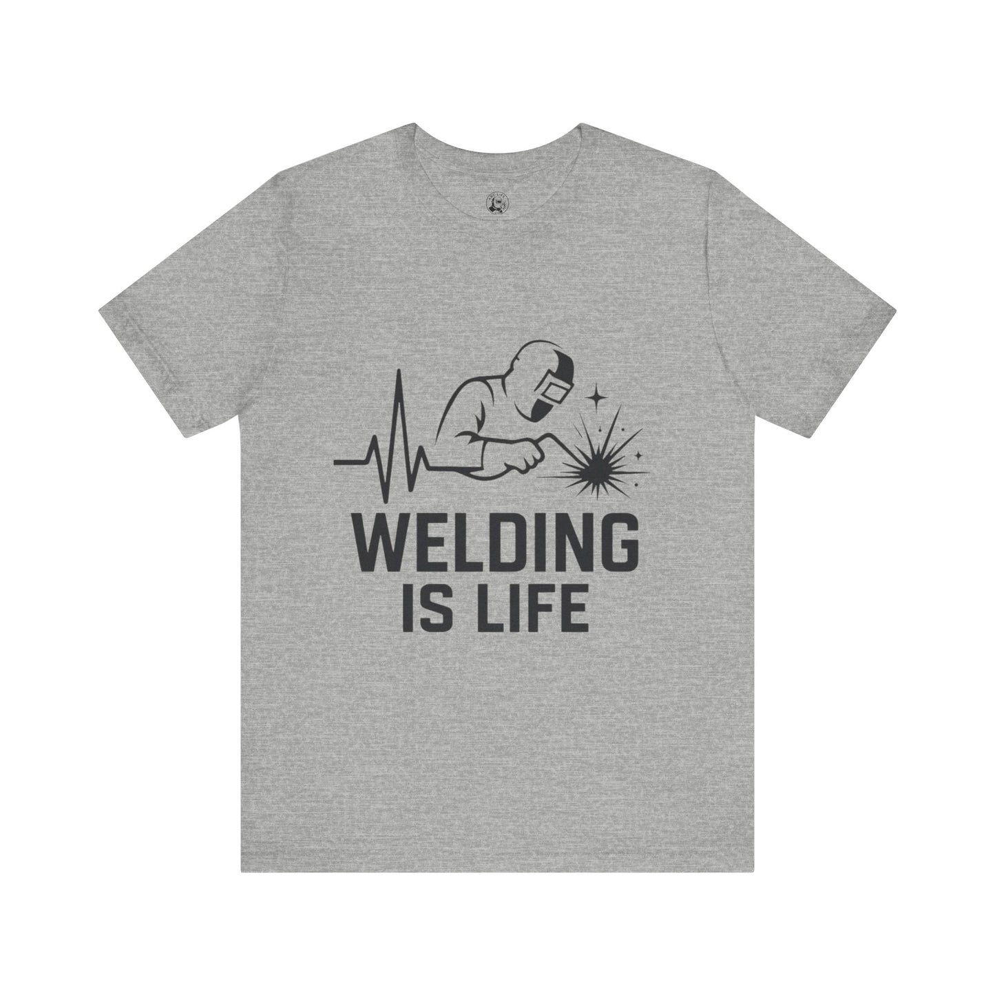 Welding is Life Unisex Jersey Tee Light Color with Black text