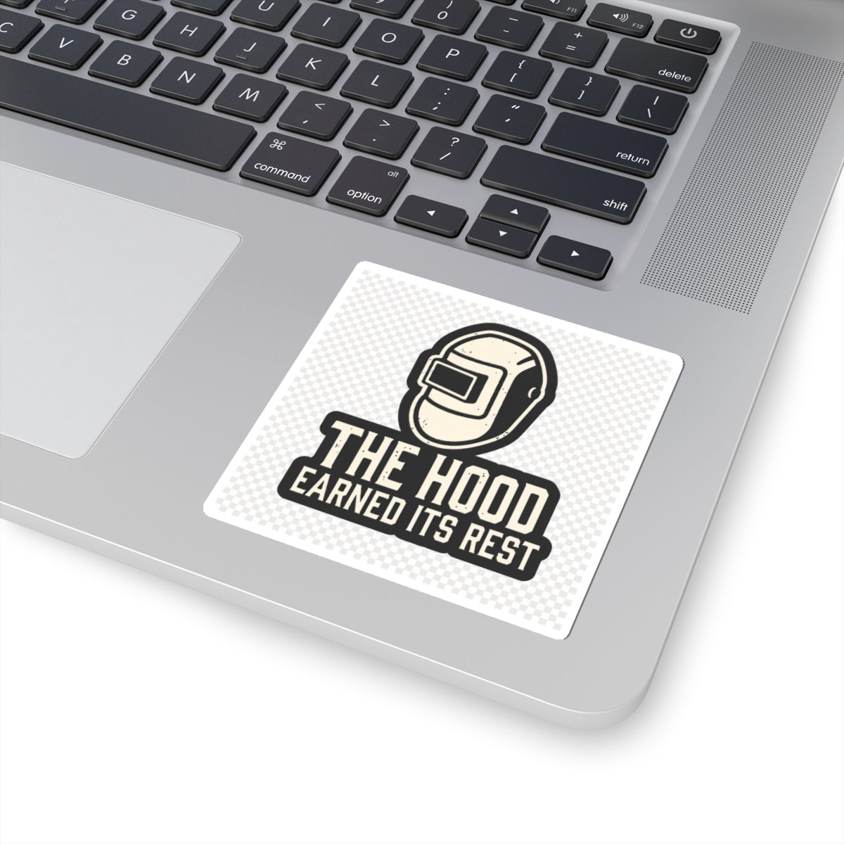 Welding Helmet Sticker — "The Hood Earned Its Rest" Kiss-Cut Decal