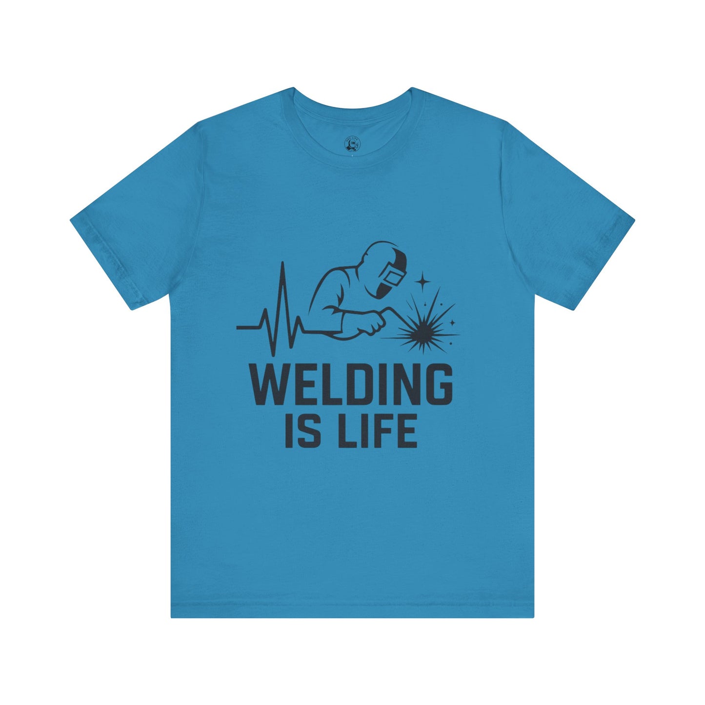 Welding is Life Unisex Jersey Tee Light Color with Black text