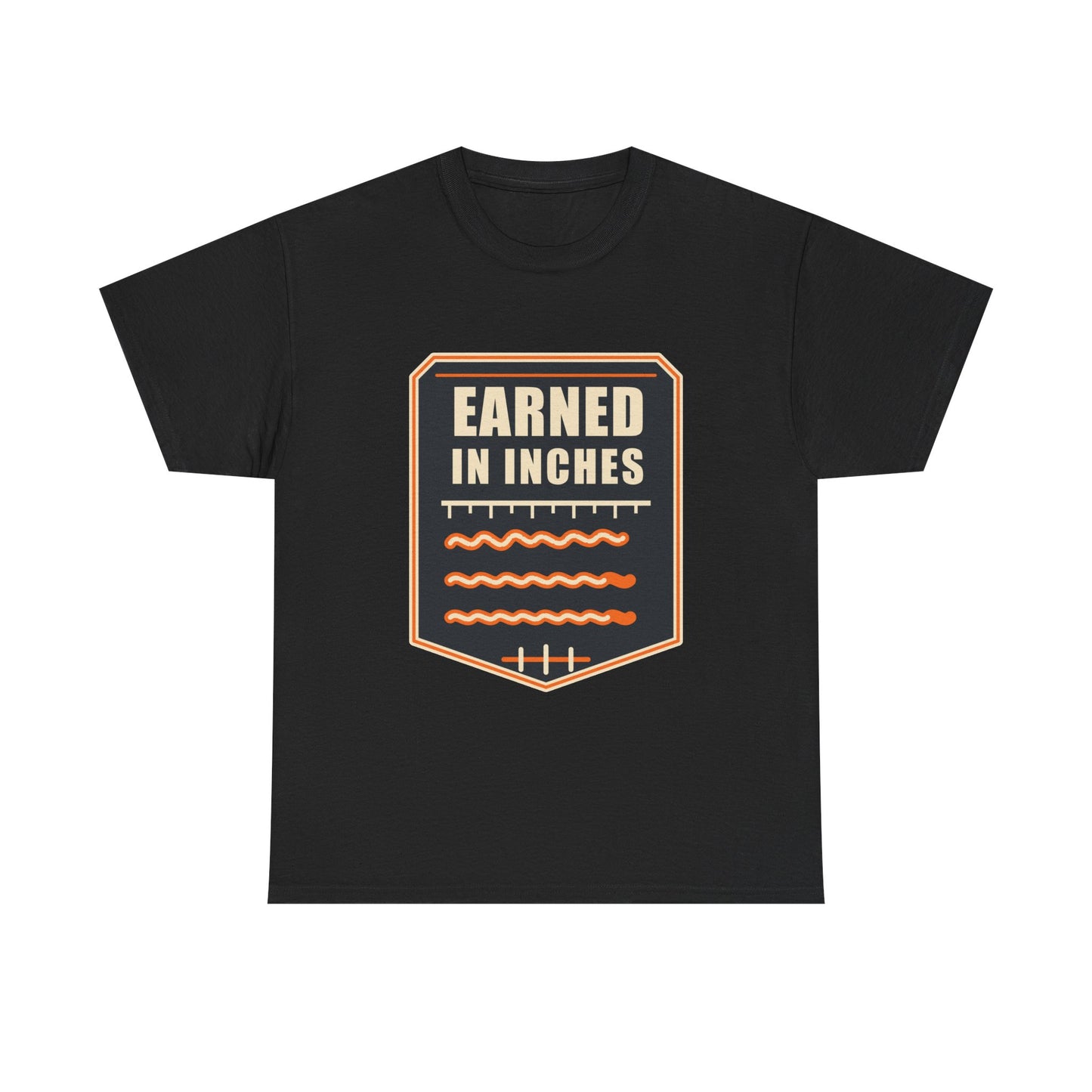 Earned in Inches T-Shirt – Arc Life Welding Culture Tee