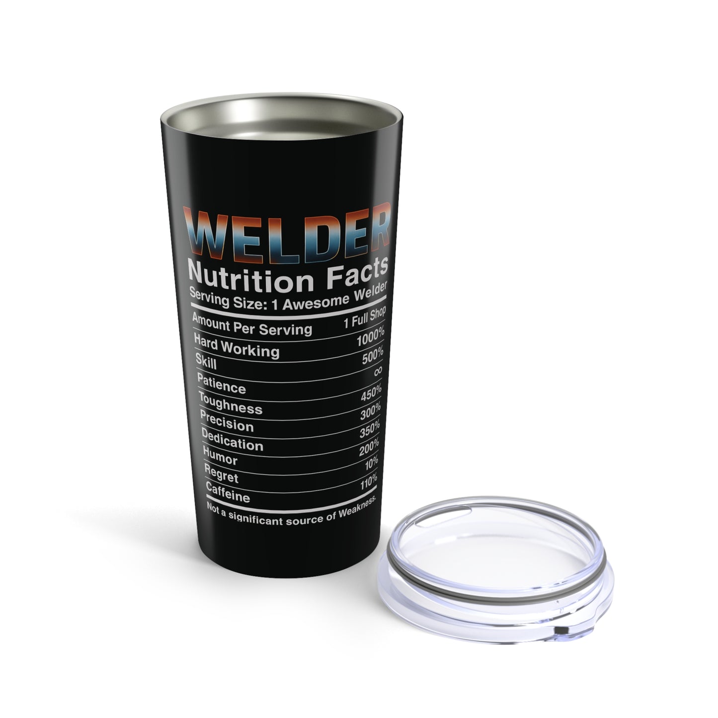 Welder Life Tumbler 20oz, Black