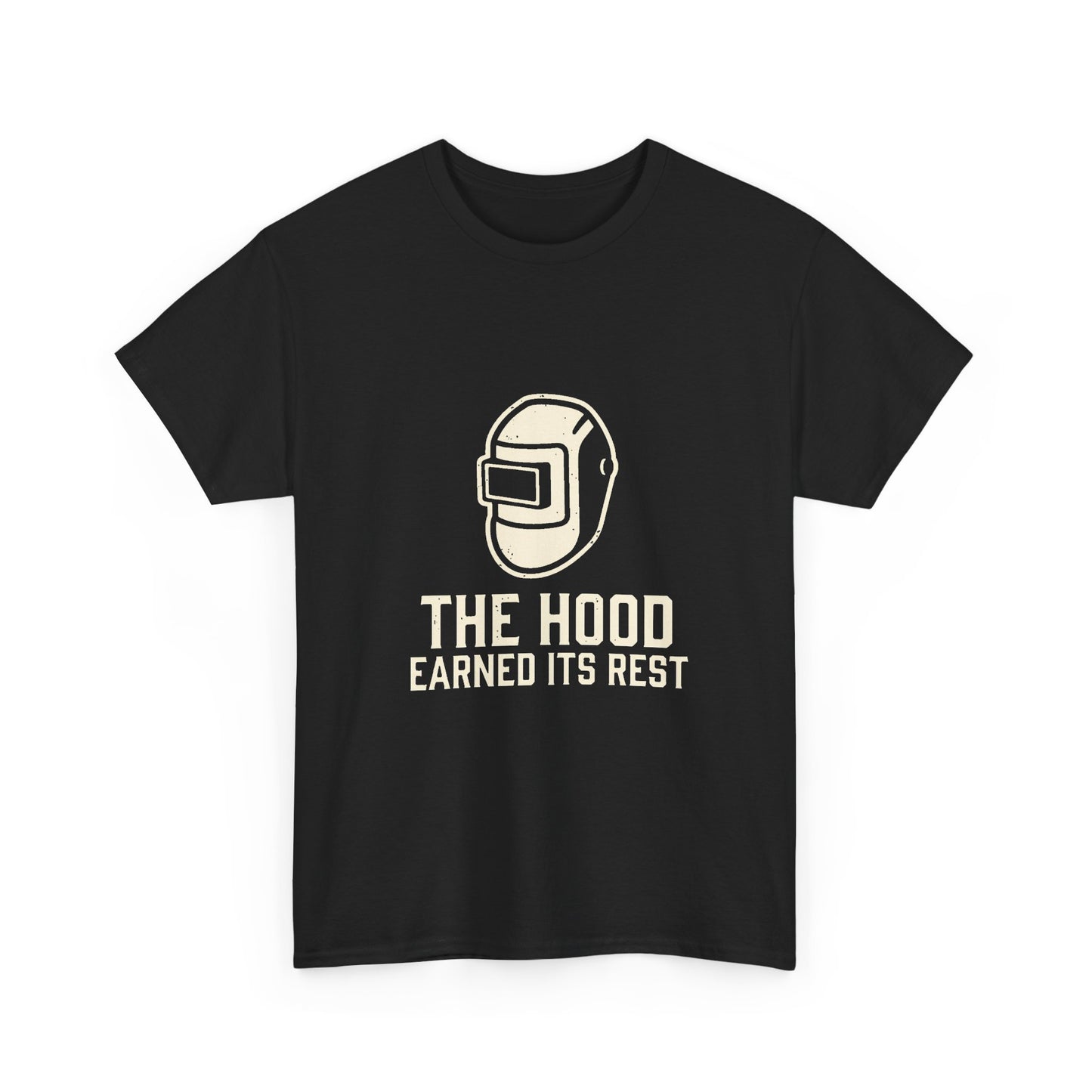 Welding Helmet Tee — "The Hood Earned Its Rest" Vintage Welding Shirt