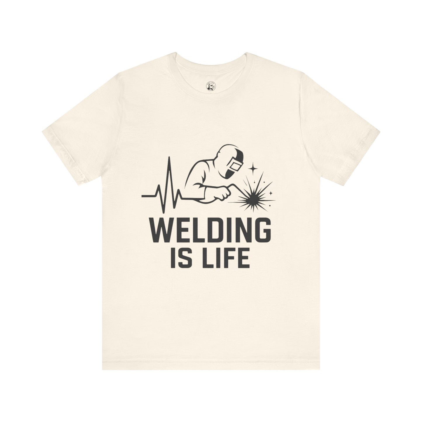 Welding is Life Unisex Jersey Tee Light Color with Black text