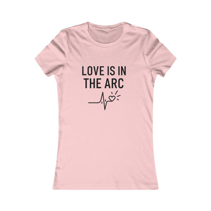 Love Is In The Arc Women’s Tee | Welding Valentine Shirt