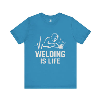 Welding is Life Unisex Jersey Tee Dark Color with White text