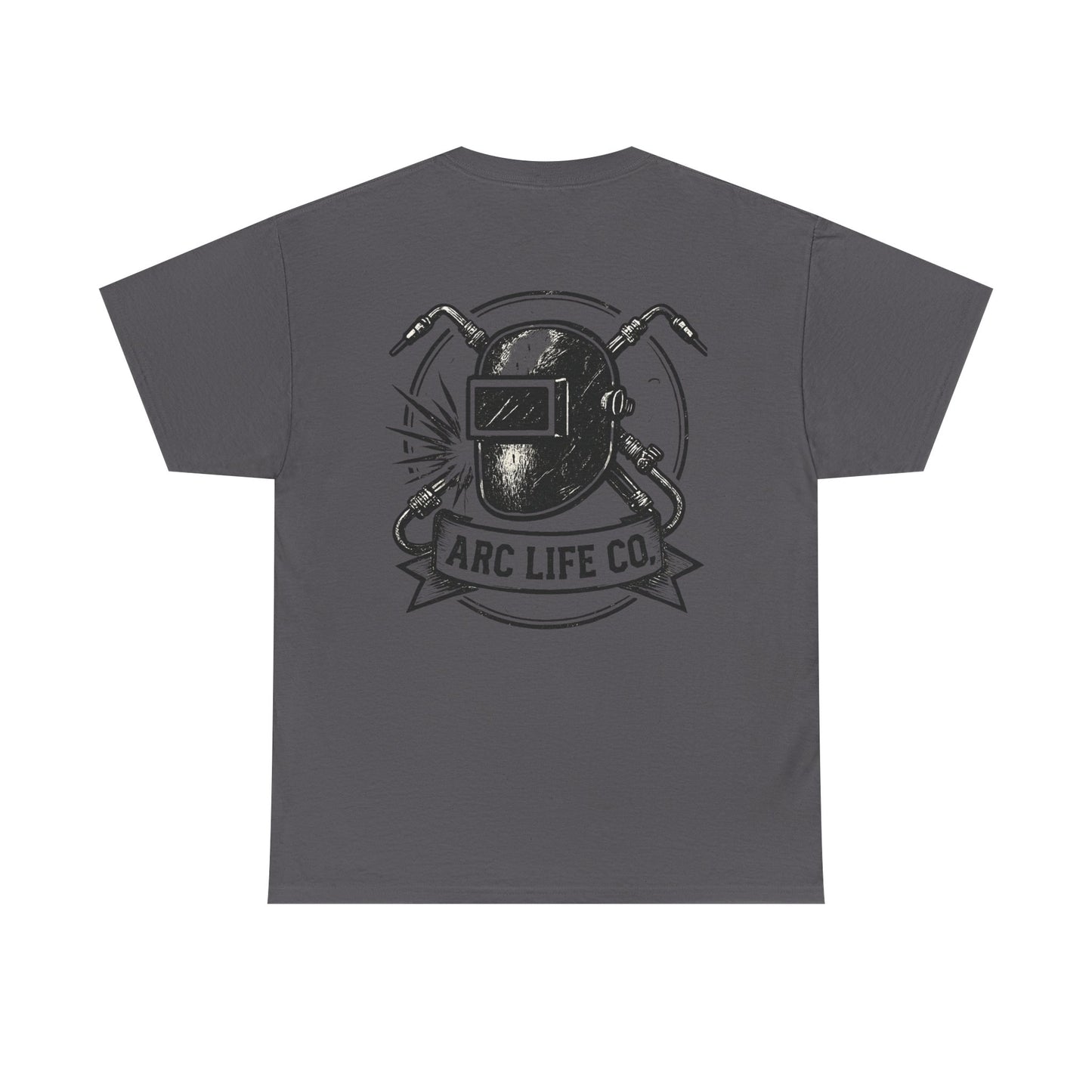 Arc Life Unisex Tee - Welding Inspired Heavy Cotton T-Shirt