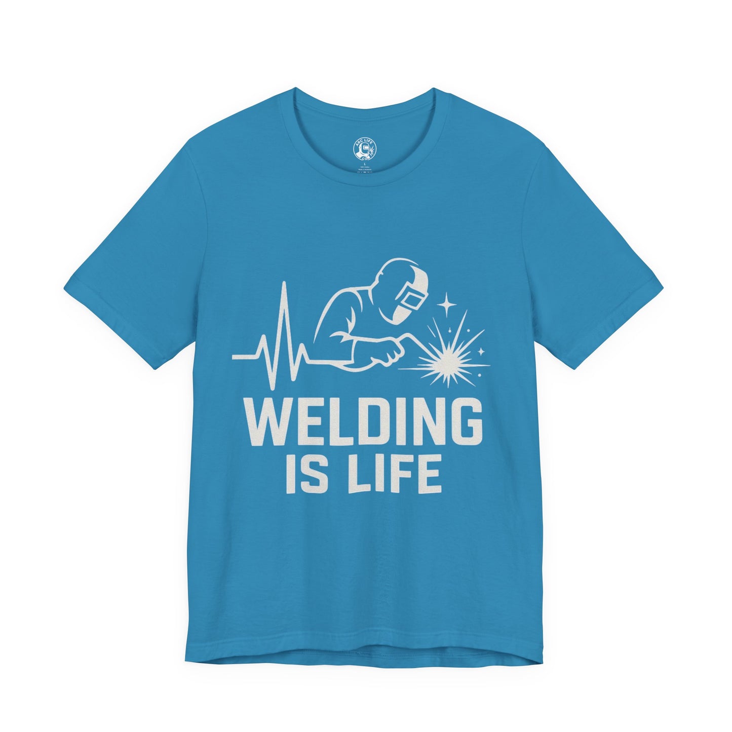 Welding is Life Unisex Jersey Tee Dark Color with White text