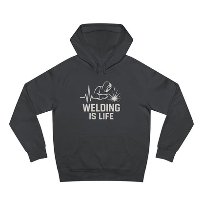 Welding Is Life Hoodie, Unisex, Dark Color