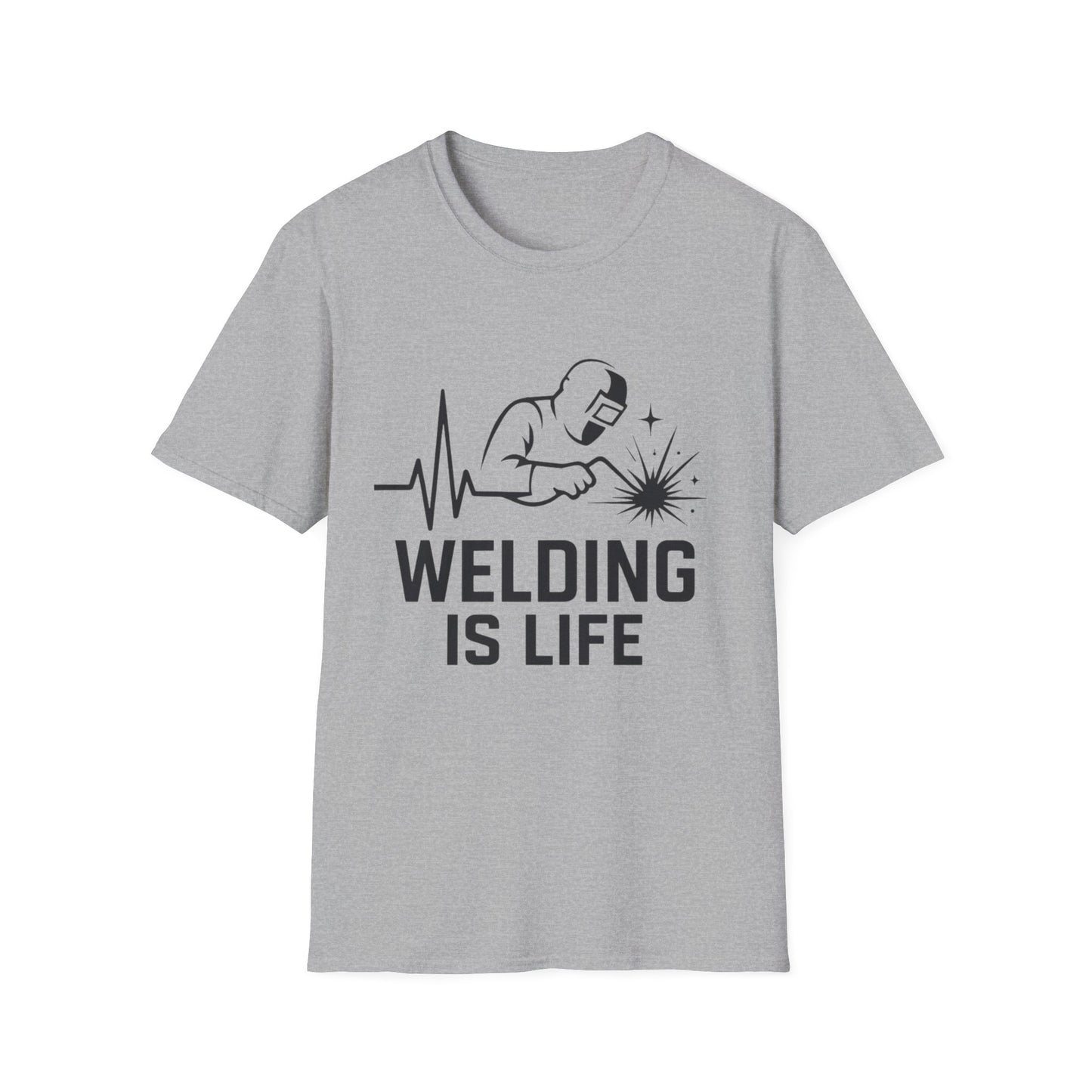 Welding Is Life T-Shirt, Women's Size, Light Shirt