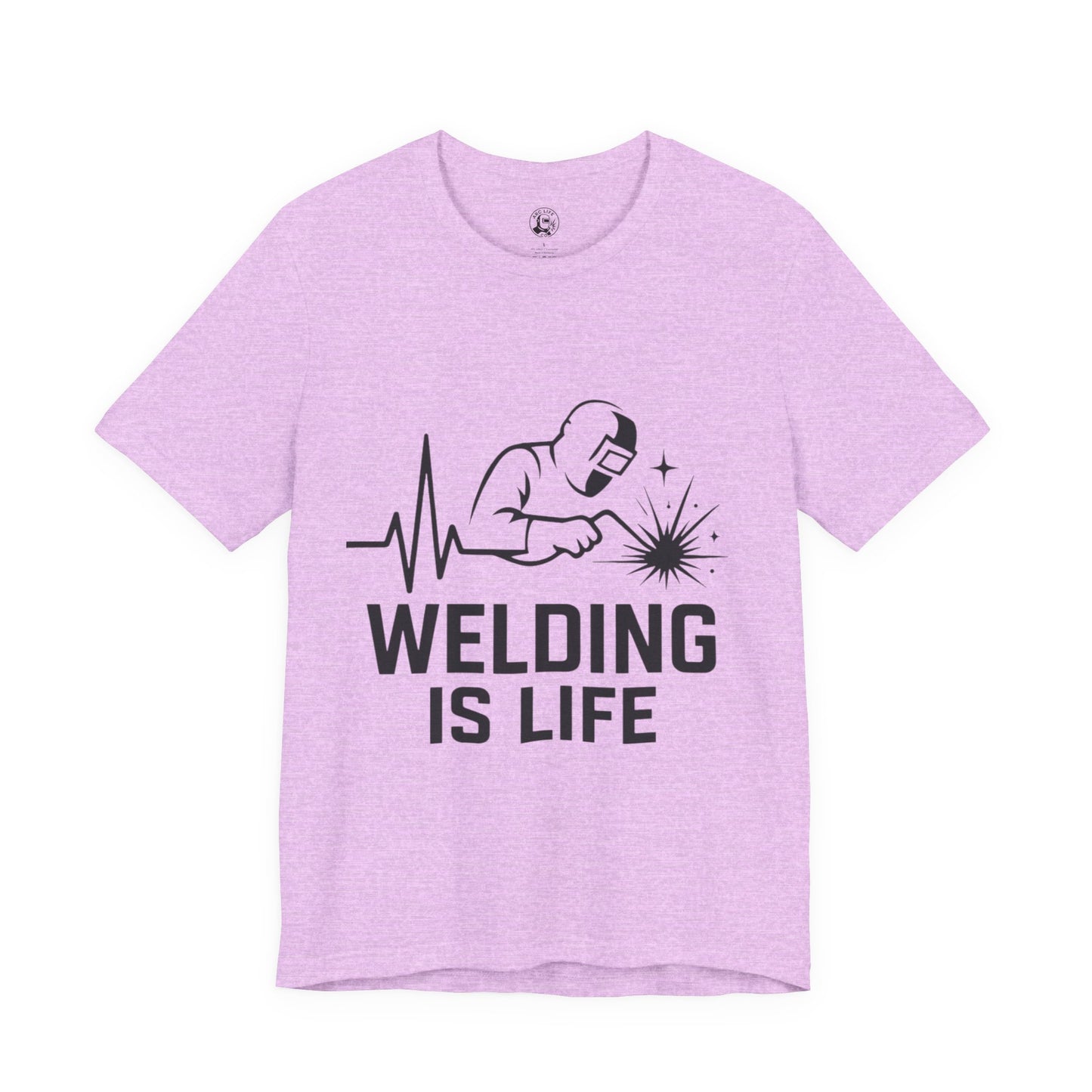 Welding is Life Unisex Jersey Tee Light Color with Black text