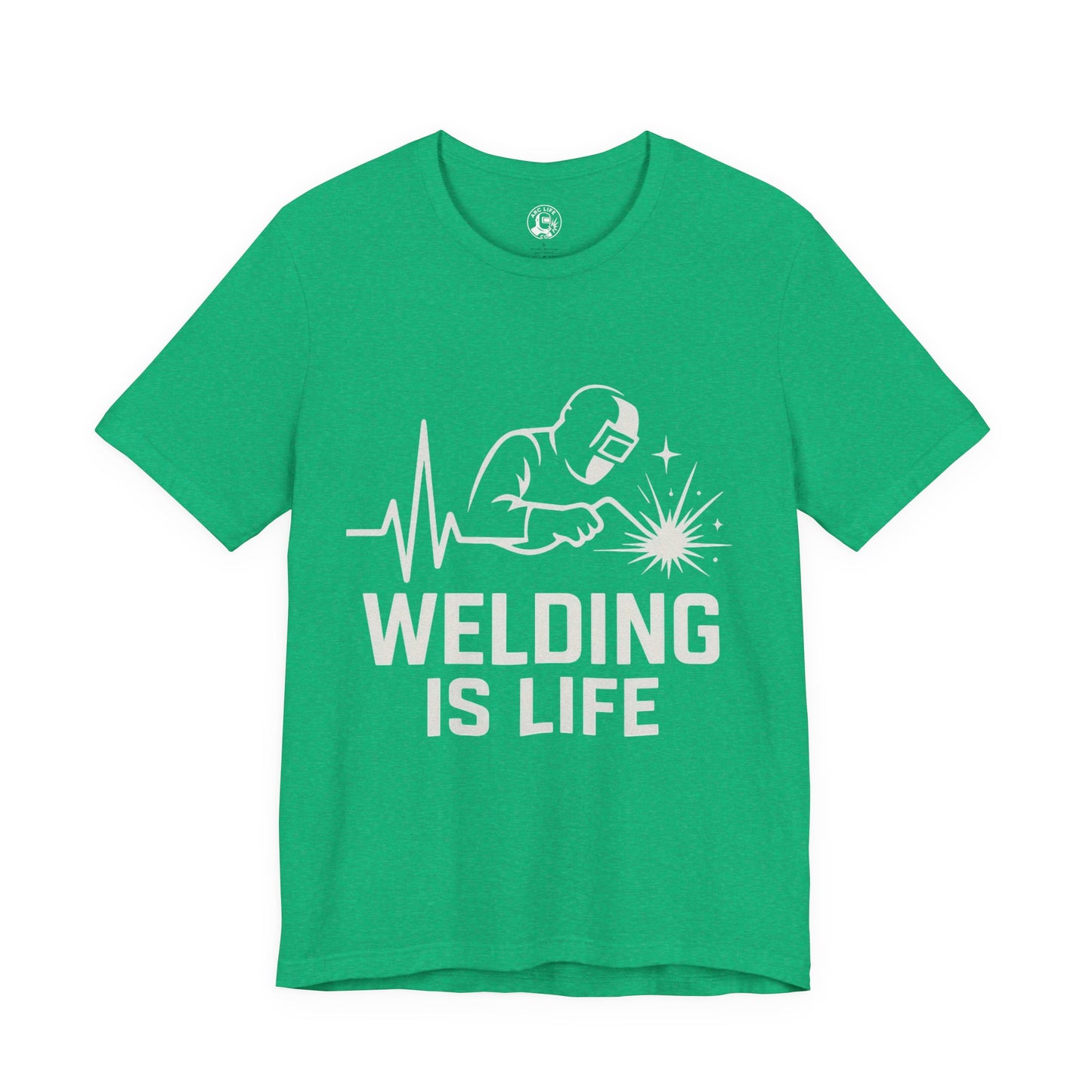 Welding is Life Unisex Jersey Tee Dark Color with White text