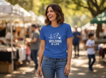 Welding Is Life T-Shirt, Women's, Dark Shirt